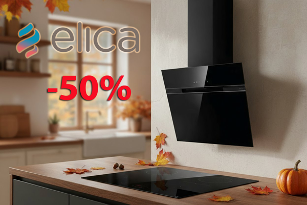 Осенний дуэт: 50% скидка на вытяжку ELICA Осенний дуэт: 50% скидка на вытяжку ELICA